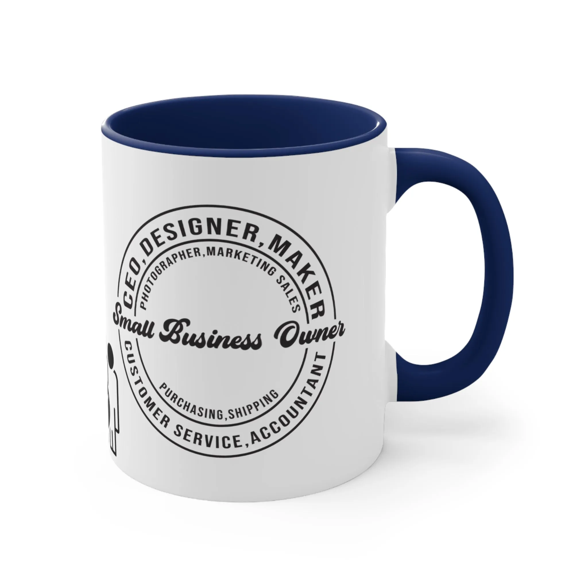 SMALL BUSINESS OWNER MUG - MUGSCITY - Available in Red, Black, Blue, Navy and Pink - Free Shipping